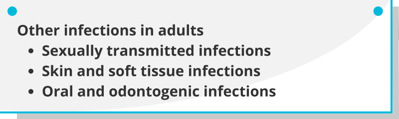 Other infections: sexually transmitted, skin and soft tissue, oral and odontogenic